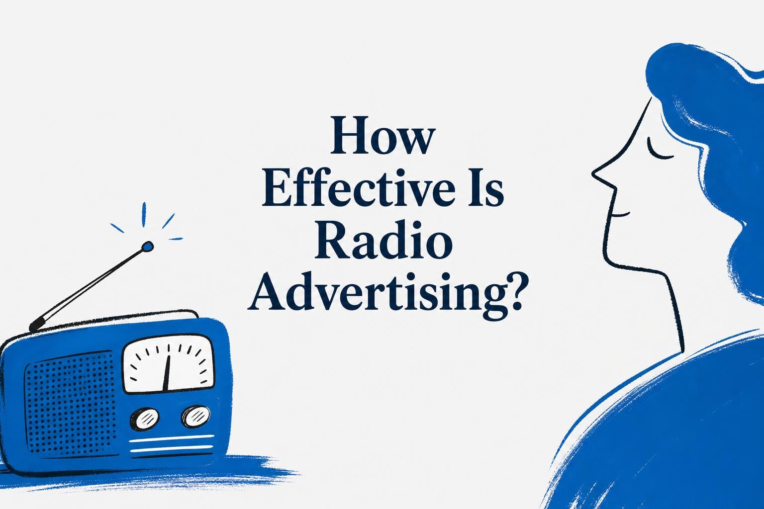 how effective is radio advertising